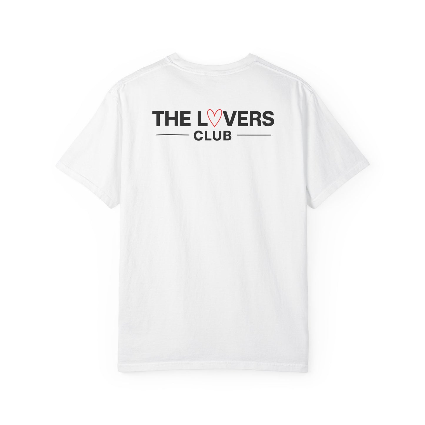 Members Only / The Lovers Club T-Shirt