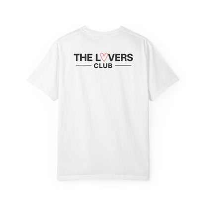 Members Only / The Lovers Club T-Shirt
