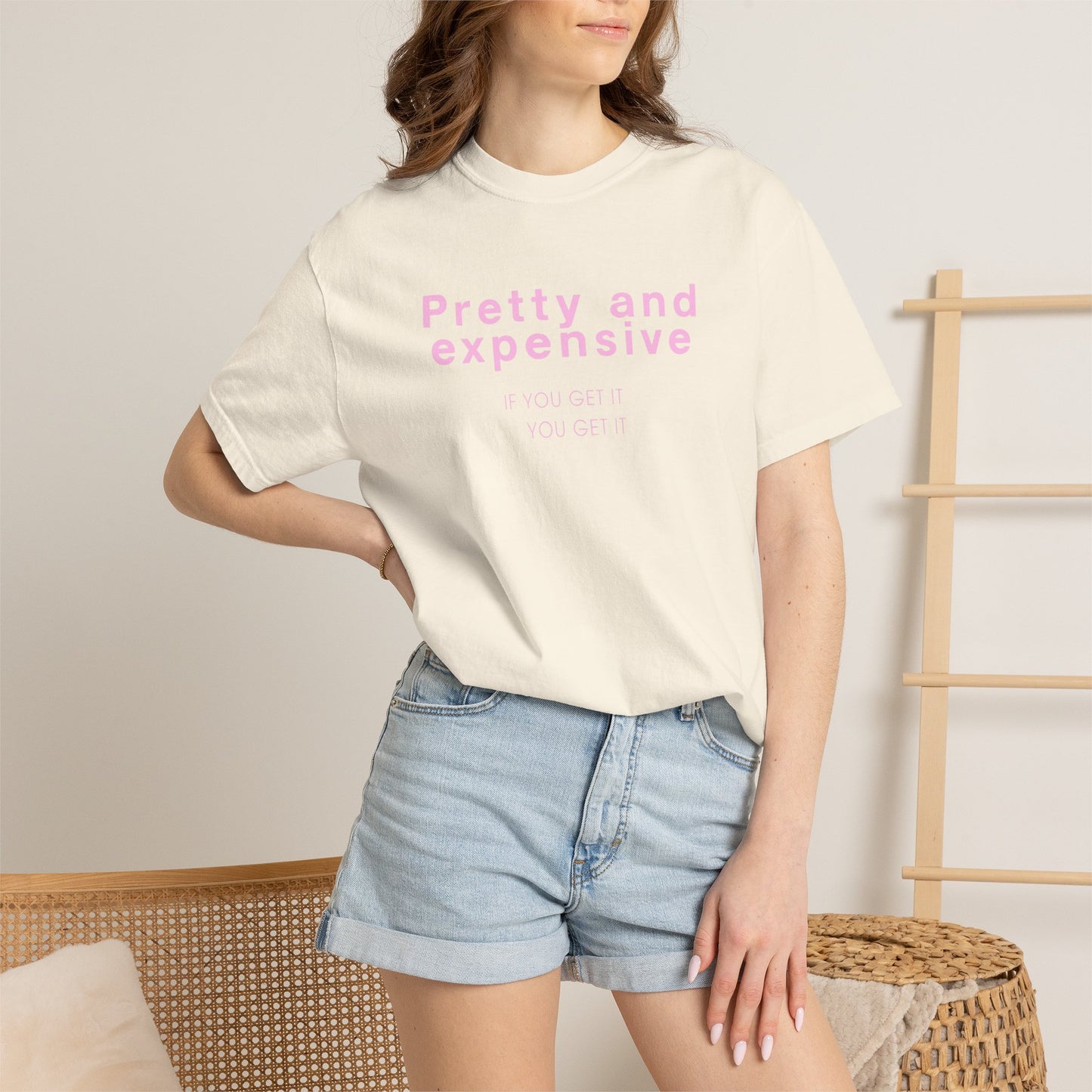 Pretty and Expensive T-Shirt