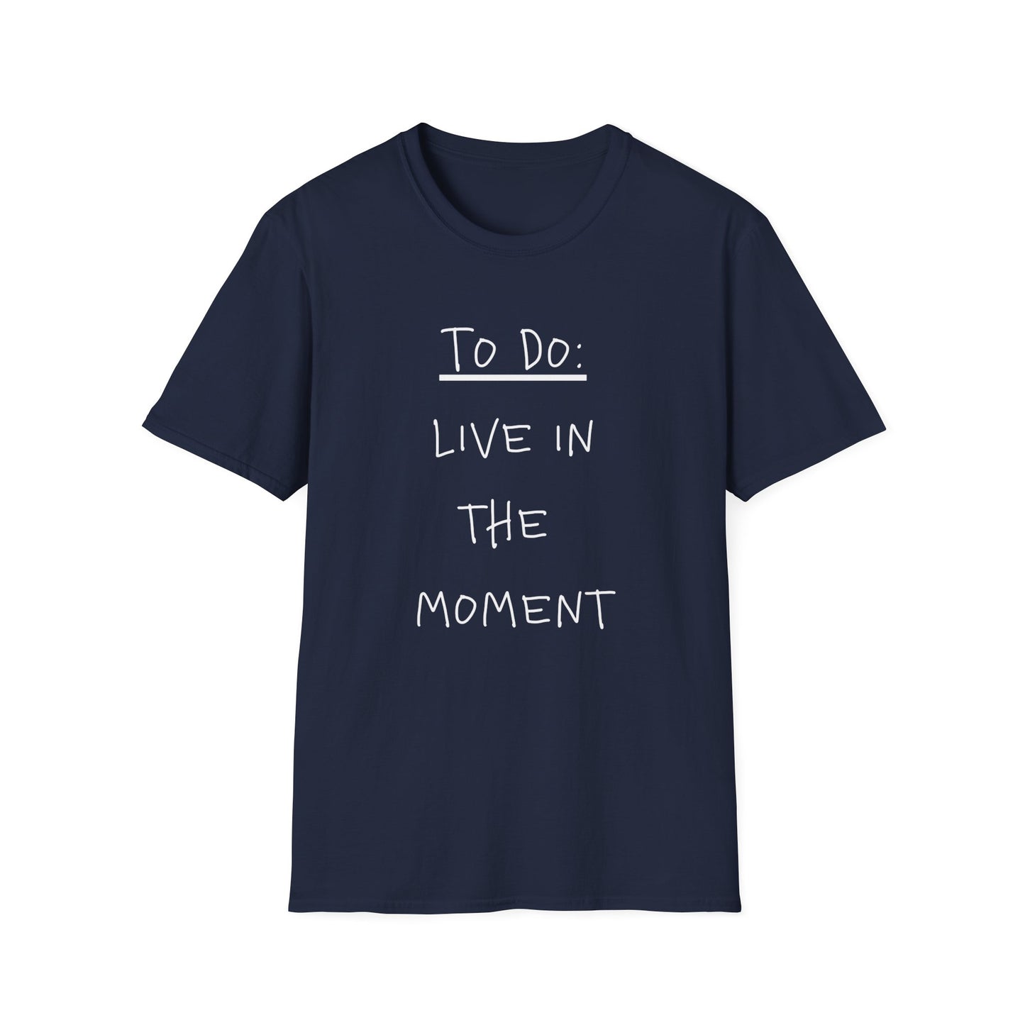 'To Do: Live in the Moment' Tee