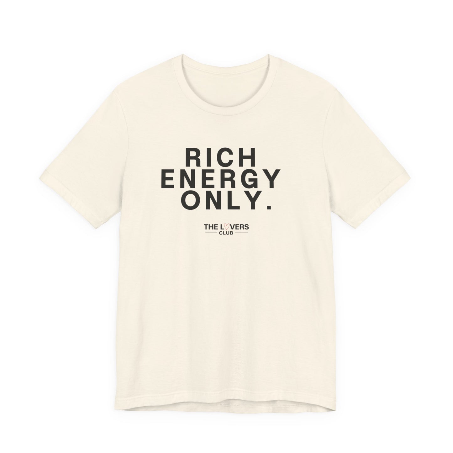 Rich Energy Only Tee