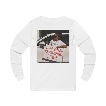 Long Sleeve Tee — "Pretty and Expensive" / Back Photo Graphic