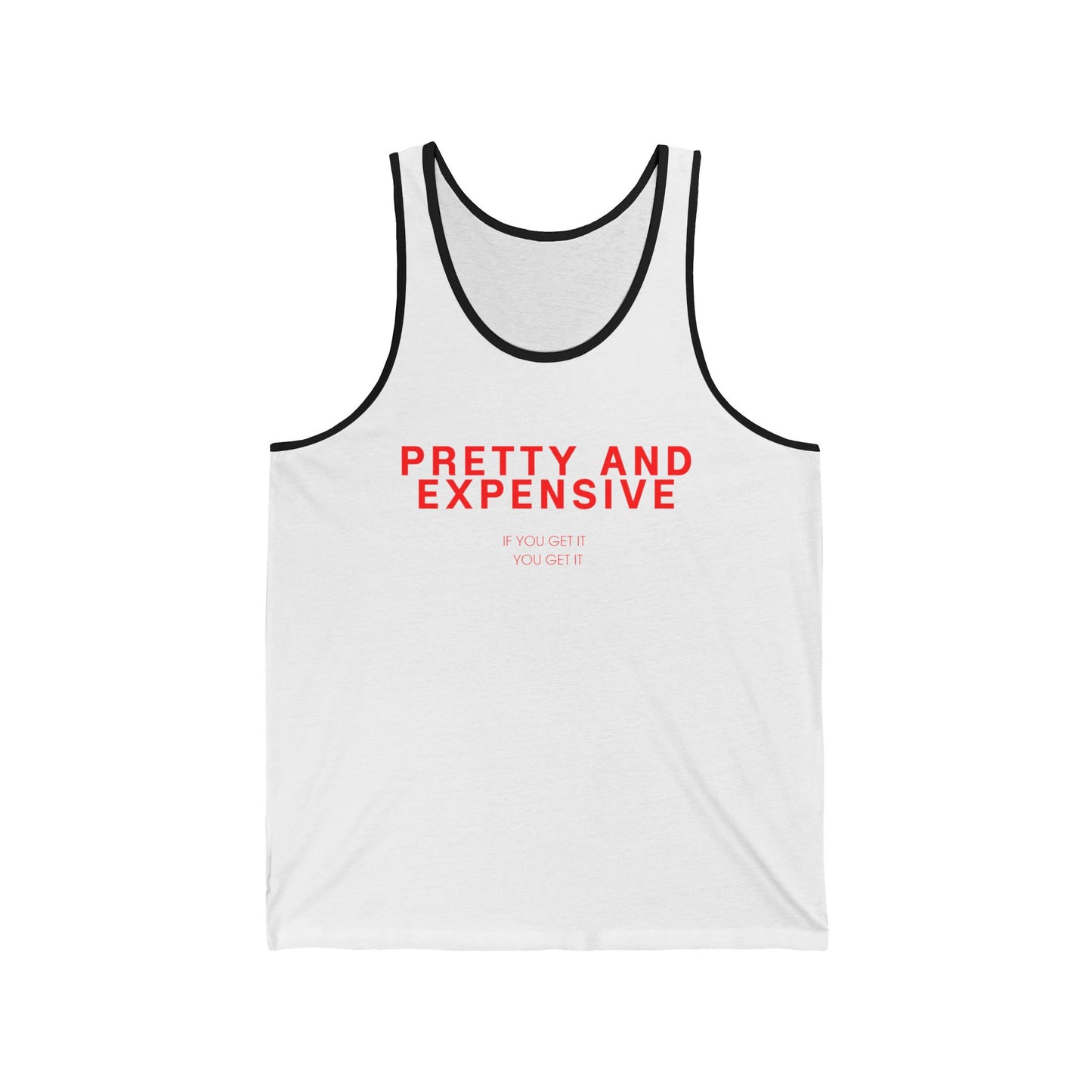 Pretty and Expensive Tank Top