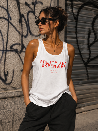 Pretty and Expensive Tank Top