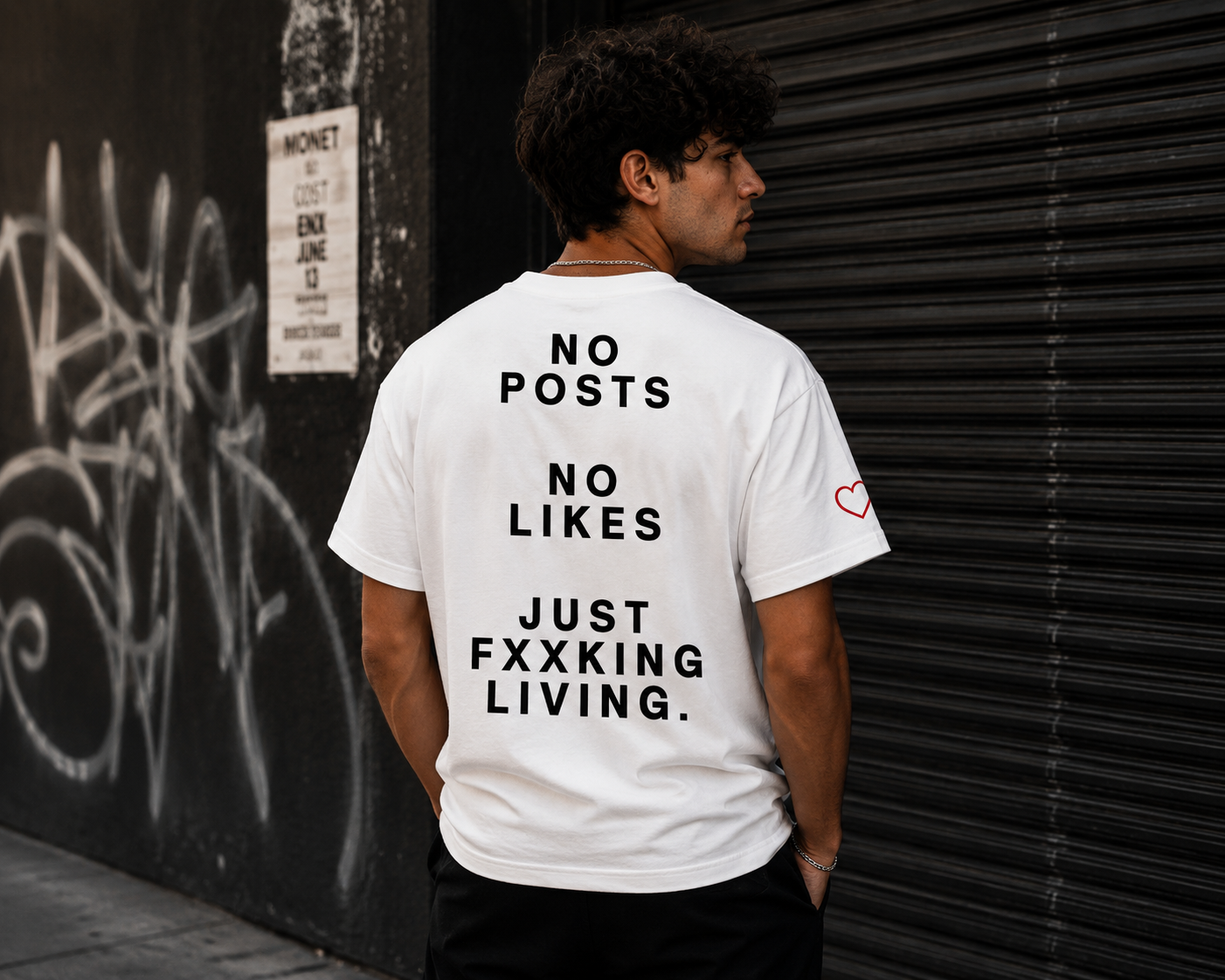 Graphic Tee — “No Posts No Likes Just Fxxking Living”